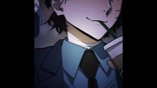 DAZAI AH edit Dazai [upl. by Morette]