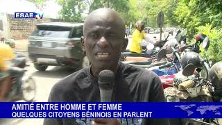 AMITIÉ HOMME ET FEMME LES CITOYENS BÉNINOIS EN PARLENT [upl. by Irmo]