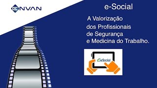 Esocial e a importância doTécnico de Segurança do Trabalho [upl. by Richard]