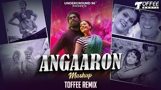 Angaaron x Lajran Sajra Mukhda  Angaaron Mashup  Angaaron Song  Pushpa 2 Song  Toffee Remix [upl. by Euqinmod]