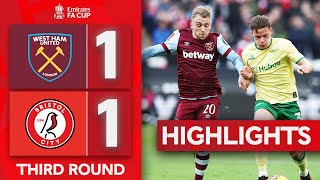 The Robins SetUp Replay  West Ham 11 Bristol City  Highlights  Emirates FA Cup 202324 [upl. by Puff114]