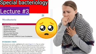 Mycobacteria TB Mycobacterium tuberculosis 🛑 🛑 specialbacteriology Chapter 21 Clinicals 3 [upl. by Atiniuq108]