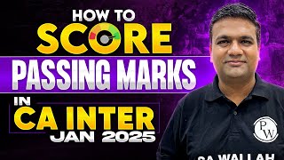 How to Score Passing Marks in CA Inter Jan 2025 🔥🔥 [upl. by Attesoj774]