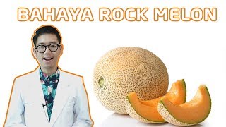 MEMATIKAN INILAH BAHAYANYA ROCK MELON IMPOR ASAL AUSTRALIA [upl. by Enyalahs]