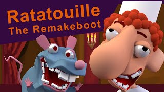 Ratatouille The Remakeboot [upl. by Moss721]