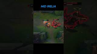 Irelia solo kil renekton shorts midirelia irelia [upl. by Enorahs66]