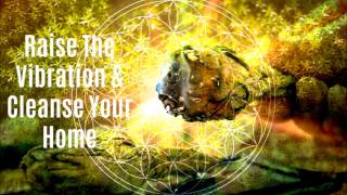 Cleanse Negative Energy In House ➤ Clear Negative Energy At Home ➤ House Cleansing Music HEALING [upl. by Iad]