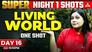 Living World Class 11 One Shot  NEET 2024  Garima Goel [upl. by Elenore720]