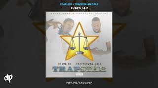 Starlito amp Trapperman Dale  Distracted Trapstar [upl. by Hwu]