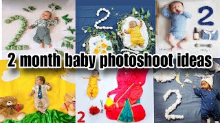 latest 2 month baby photoshoot ideas । 2 month baby photoshoot। diy baby photoshoot at home [upl. by Wendel]