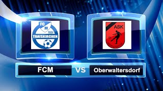 FCM Traiskirchen vs ASK Oberwaltersdorf  10112024  930 [upl. by Adnoma]