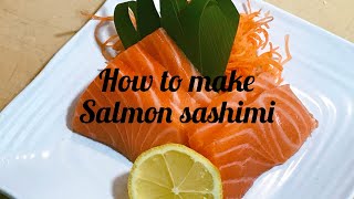 How to prepare salmon sashimi [upl. by Jennings]