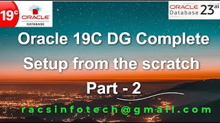 Oracle 19C Data Guard Complete setup from the scratch part2 From Racsinfotech [upl. by Alimaj]