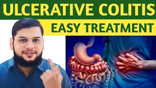 Ulcerative Colitis Treatment  Ulcerative Colitis Symptoms  Dr Saad Ahmed [upl. by Llerud]