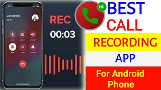 Best Call Recorder For Android  Best Call Recording App  Phone Call Recording techupadhyay51 [upl. by Odnumde932]