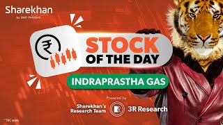 IndraprasthaGas Ltd analysis  Stock of the day  13th August 2024 [upl. by Aridni]