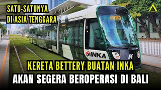 Kereta Baterai Buatan INKA Siap Menjadi Moda Transportasi Baru di Bali [upl. by Enaujed]