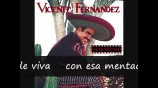 Vicente Fernandez La Fiesta letra [upl. by Ymmak]