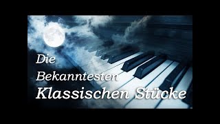 Klassische Musik Entspannung Playlist  Klassik Klavier Violine Mix  Mozart Beethoven Bach [upl. by Hough386]