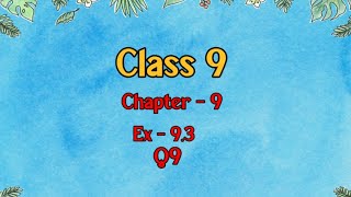 Class 9 l Maths l Ex 93 l Q9 NCERTDreamWorldXlx3uo [upl. by Torin]