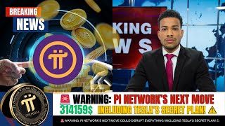 🚨 WARNING Pi Network’s Next Move Could Disrupt EVERYTHING Including Tesla’s Secret Plan ⚠️ [upl. by Eanil]