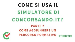 Come aggiungere i Percorsi Formativi al Simulatore Quiz Concorsando  La Guida 2 [upl. by Heinrik]