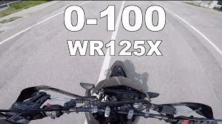 0100kmh  Yamaha wr125x [upl. by Mackoff]