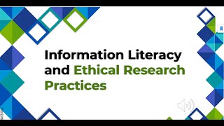 Information Literacy and Ethical Research Practices [upl. by Feerahs668]