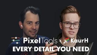 PixelTools  KaurH Announcement [upl. by Eitra]