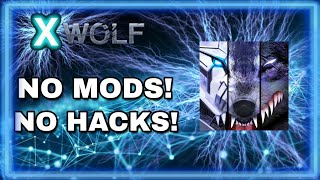 XWOLF  NO MODS OR HACKS PLAY FAIR [upl. by Nyvlem923]