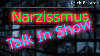 NARZISSMUS  Ulrichs TalkInStream [upl. by Aerdnaz798]