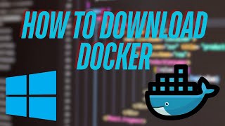 How to Install Docker in Windows 1011  2024 Update [upl. by Neeham905]