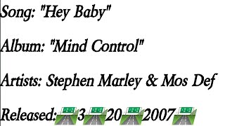 Stephen Marley  Hey Baby Ft Mos Def Lyrics [upl. by Neenaj]