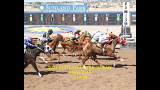 THE 2024 SUNLAND PARK DERBY ANALYSIS  21824 [upl. by Huoh]