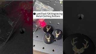 LumiTool F20 Engraving Clothing Buttonslumitoolf20 lumitool fiberlaserengraving fiberlaserlaser [upl. by Sualkcin]