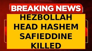 Breaking News LIVE Head of Hezbollah Executive Council Hashem Safieddine Eliminated in Airstrike [upl. by Eylrahc36]