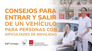 Consejos para entrar y salir de un vehículo para personas con dificultades de movilidad [upl. by Wivinah86]