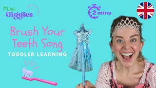 🪥 Fun 2Minute Toothbrushing Song for Toddlers with Miss Giggles [upl. by Ahgiel]