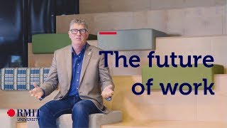 The future of work Study Digital Transformation at RMIT [upl. by Tartaglia]