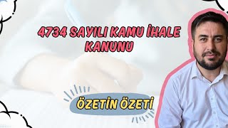 4734 SAYILI KAMU İHALE KANUNU  Özetin Özeti [upl. by Zoa921]