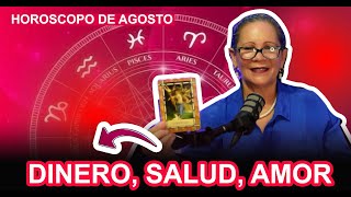 DINERO AMOR SALUD HOROSCOPO DE AGOSTO Vidente Soraya Santana [upl. by Stoops]