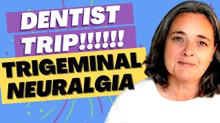 Trigeminal neuralgia and coping with dental work  how was it [upl. by Marva]