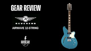 Gear Review Reverend Airwave 12String Electric Guitar [upl. by Nyrahs]