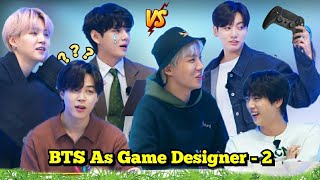 BTS As Game Designer  Part 2  Real Hindi Dubbing [upl. by Chucho]