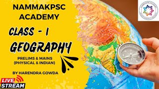 CLASS 1 Geography class BY HARENDRA SIR nammakpsc kas2024 geography [upl. by Siroval]