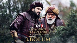 Barbaros Hayreddin Sultanın Fermanı 3 Bölüm [upl. by Paul860]