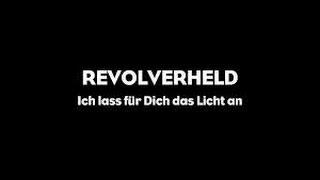 Revolverheld  Ich lass für Dich das Licht an Official Lyrics Video [upl. by Ordnasela]