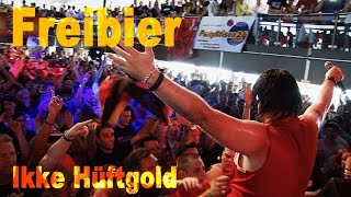 Ikke Hüftgold  Freibier [upl. by Twitt]