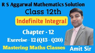 Integration  Indefinite Integral  Introduction  Class 12  R S Aggarwal Maths Solution Class 12th [upl. by Hashum938]