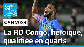 CAN 2024  La RD Congo héroïque bat lEgypte aux tirs au but • FRANCE 24 [upl. by Ihtac]